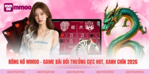 Rồng Hổ MMOO